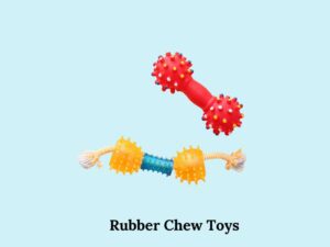 Rubber Chew Toys